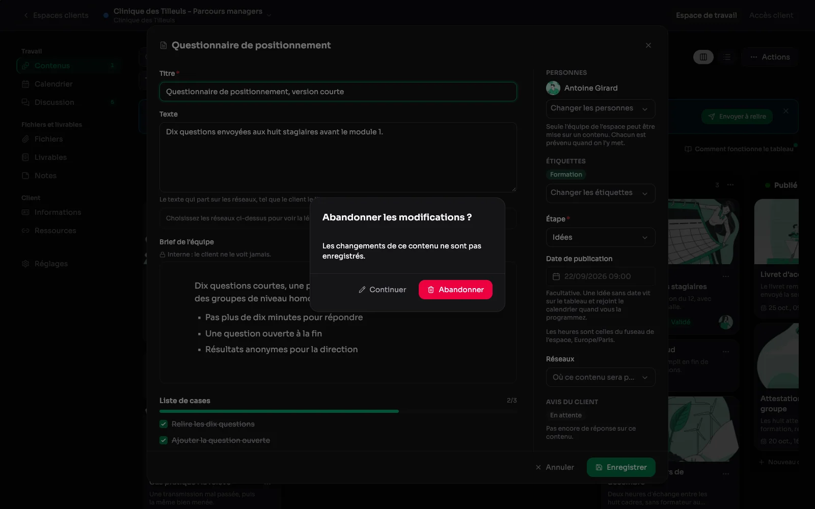 Het bord van een omgeving, een kaart geopend in het paneel met aangepaste titel, en de vraag ‘De wijzigingen negeren?’ voordat men naar een andere overgaat.