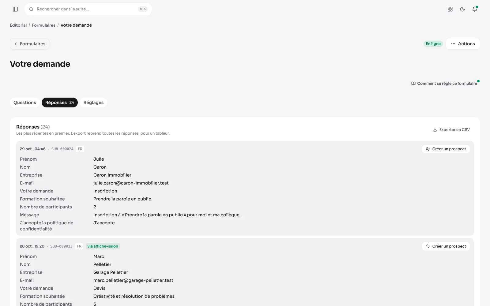 Les demandes reçues par un formulaire, consultables dans l'administration et exportables en CSV.