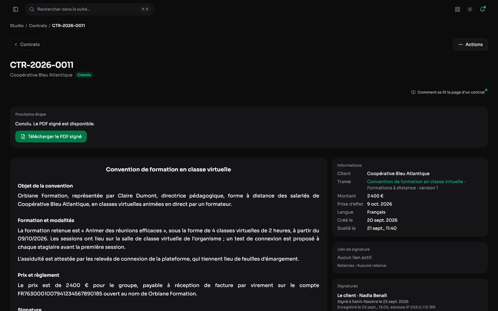 Un contrat conclu : l'étape suivante en tête, le document scellé, ses informations et ses deux signatures.
