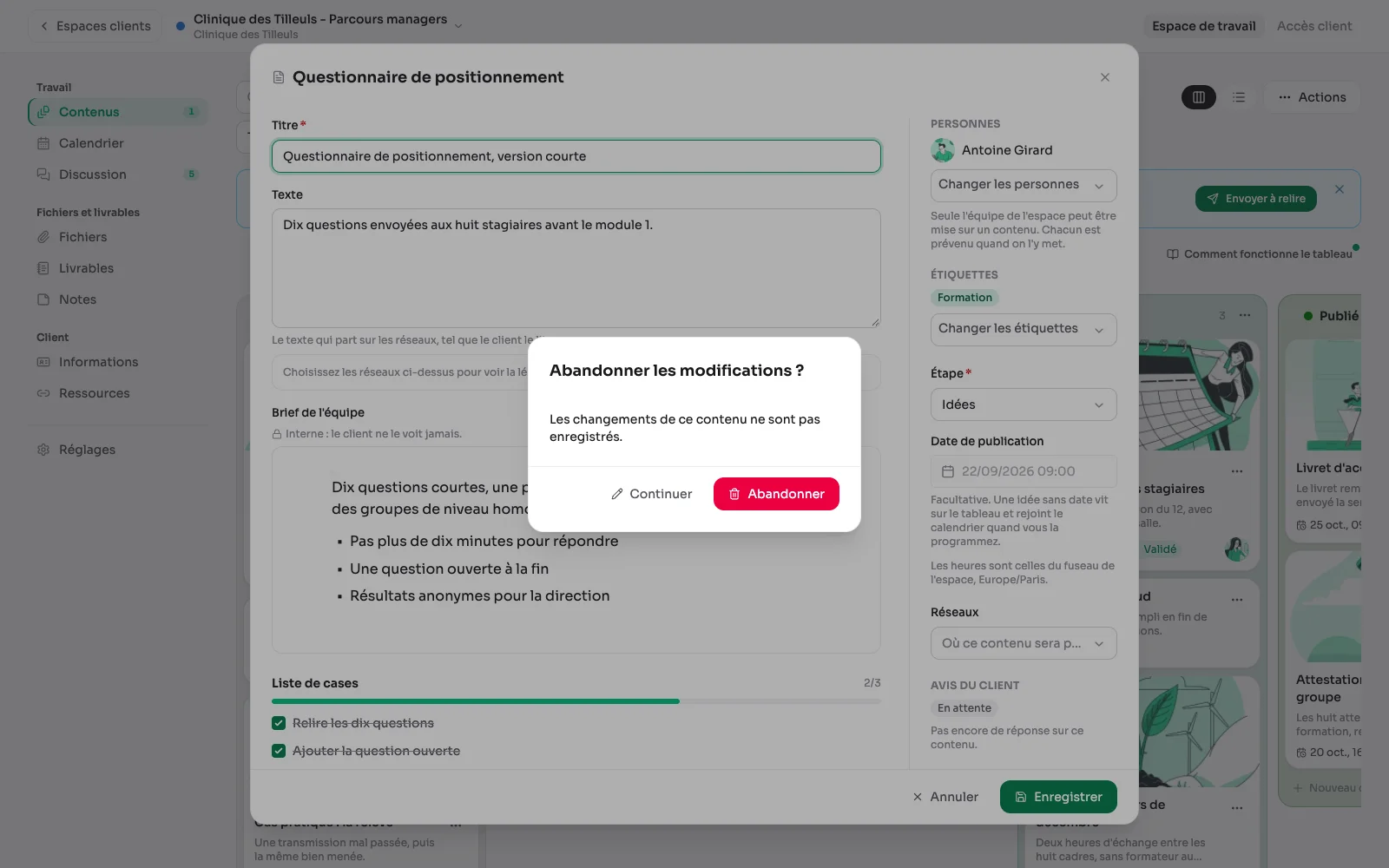 Het bord van een omgeving, een kaart geopend in het paneel met aangepaste titel, en de vraag ‘De wijzigingen negeren?’ voordat men naar een andere overgaat.