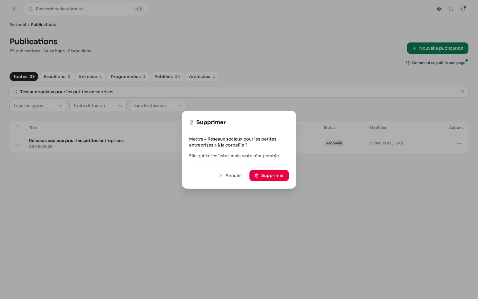 Supprimer une publication depuis sa ligne : la fenêtre annonce qu'elle part à la corbeille et qu'elle reste récupérable.