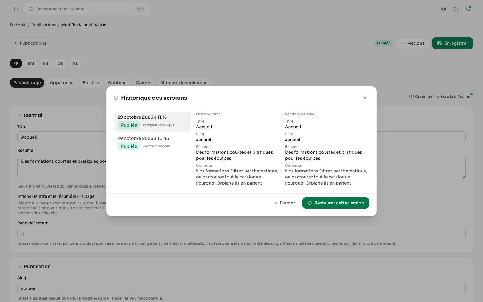 L'historique des versions : chaque enregistrement est conservé, daté et signé, et se compare à la version actuelle avant d'être restauré.