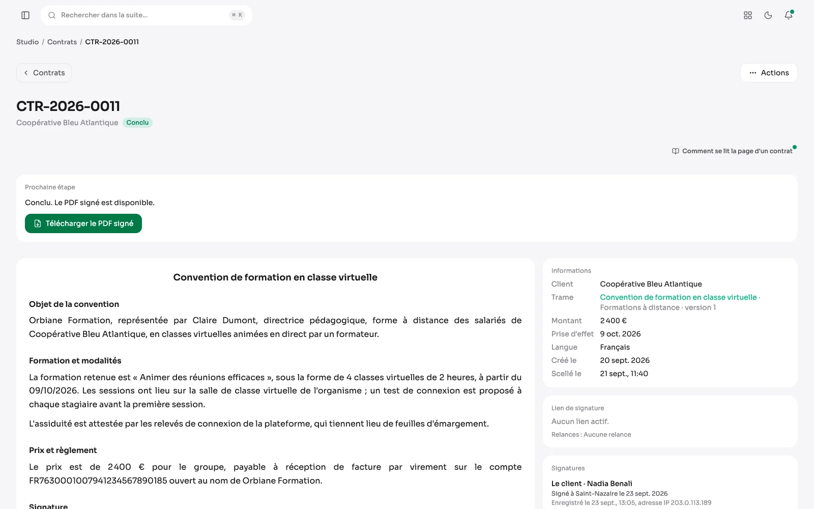 Un contrat conclu : l'étape suivante en tête, le document scellé, ses informations et ses deux signatures.